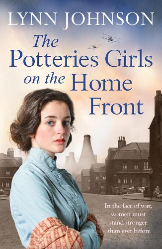 Паперова книга «The Potteries Girls on the Home Front: A captivating and romantic WW1 saga», автор Лінн Джонсон - фото №1