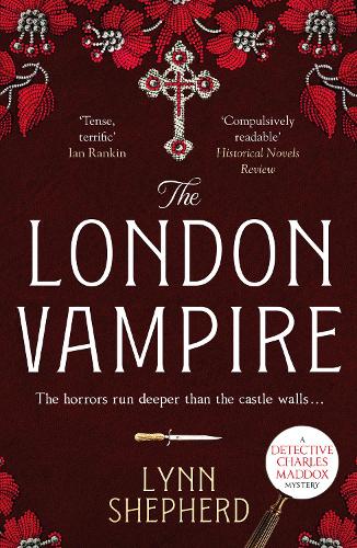 Бумажная книга «The London Vampire: A pulse-racing, intensely dark historical crime novel», автор Линн Шепард - фото №1