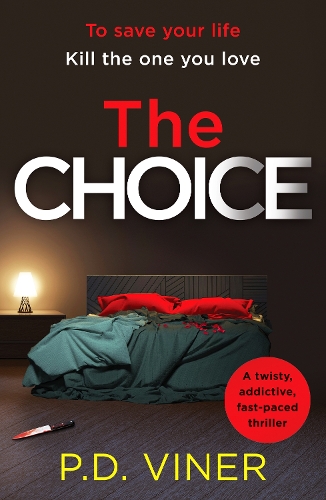 Бумажная книга «The Choice: A twisty, suspenseful crime thriller that will hook you from the first page», автор П. Д. Вайнер - фото №1
