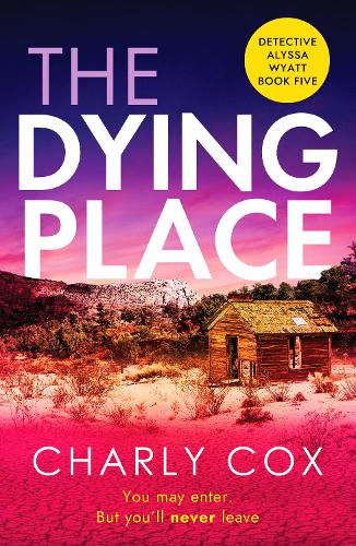 Бумажная книга «The Dying Place: An utterly unputdownable, heart-racing crime thriller», автор Шарли Кокс - фото №1