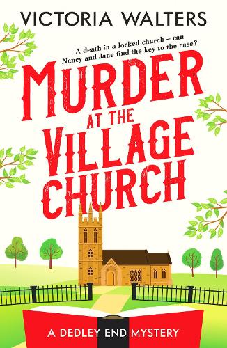 Бумажная книга «Murder at the Village Church: A twisty locked room cozy mystery that will keep you guessing», автор Виктория Уолтерс - фото №1