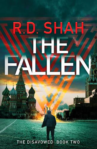[object Object] «The Fallen: An unputdownable conspiracy thriller», автор Р. Д. Шах - фото №1
