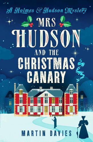 Бумажная книга «Mrs Hudson and The Christmas Canary», автор Мартин Дэвис - фото №1