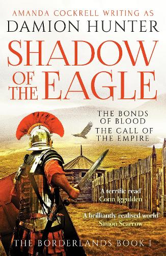Бумажная книга «Shadow of the Eagle: 'A terrific read' Conn Iggulden», автор Дэмион Хантер - фото №1