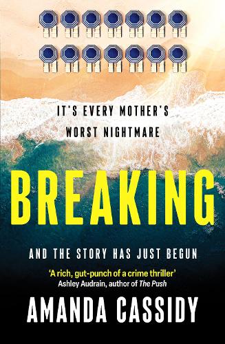 Бумажная книга «Breaking: Shortlisted for the CWA John Creasey New Blood Dagger Award», автор Аманда Кэссиди - фото №1