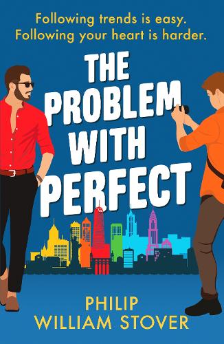 Бумажная книга «The Problem With Perfect: A totally feelgood, fake-fake boyfriend queer romcom that will make you smile», автор Филип Уильям Стовер - фото №1