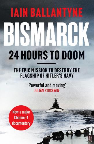 Бумажная книга «Bismarck: 24 Hours to Doom», автор Иэн Баллантайн - фото №1