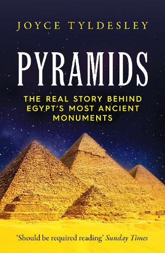 Паперова книга «Pyramids: The Real Story Behind Egypt's Most Ancient Monuments», автор Джойс Тайлдеслі - фото №1
