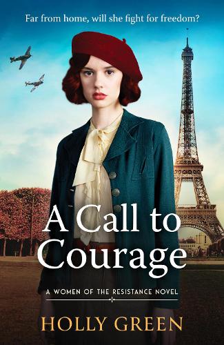Бумажная книга «A Call to Courage: A powerfully captivating and romantic WW2 saga», автор Холли Грин - фото №1