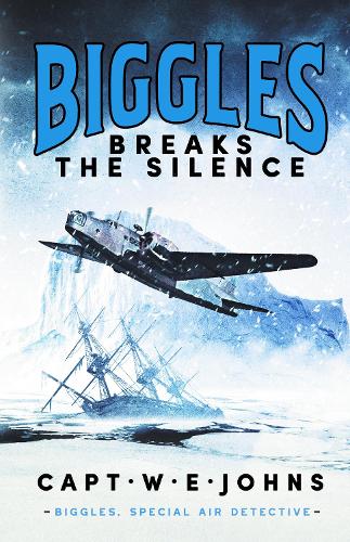 Паперова книга «Biggles Breaks the Silence», автор Капітан В. Е. Джонс - фото №1