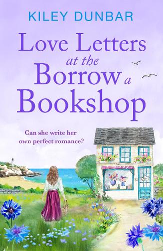 Бумажная книга «Love Letters at the Borrow a Bookshop: A cosy, uplifting romance that will warm the heart of any booklover» - фото №1