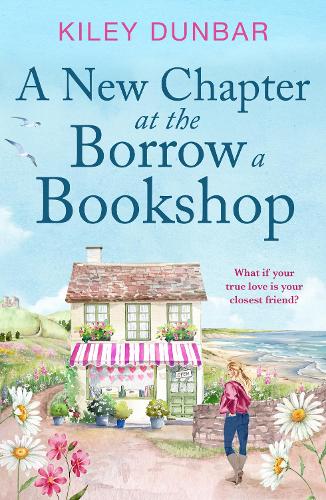 Бумажная книга «A New Chapter at the Borrow a Bookshop», автор Кайли Данбар - фото №1