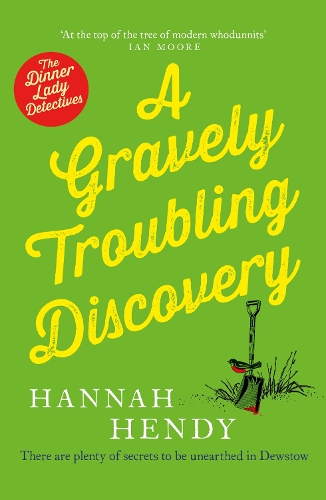 Бумажная книга «A Gravely Troubling Discovery: A wonderfully charming cosy crime novel for fans of Richard Osman and The Marlow Murder Club», автор Ханна Хенди - фото №1