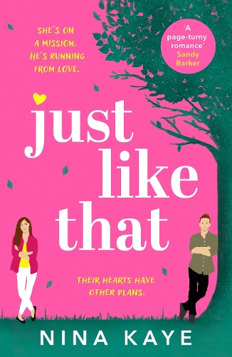 Паперова книга «Just Like That: The perfect feel-good romance to make you smile», автор Ніна Кей - фото №1