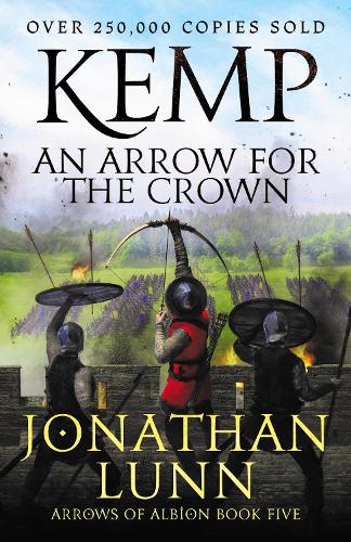 Бумажная книга «Kemp: An Arrow for the Crown», автор Джонатан Лунн - фото №1