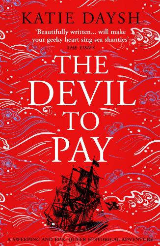 Бумажная книга «The Devil to Pay: A sweeping and epic queer historical adventure» - фото №1