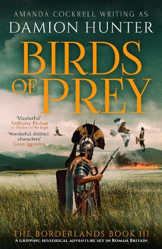 Бумажная книга «Birds of Prey: A gripping historical adventure set in Roman Britain», автор Дэмион Хантер - фото №1