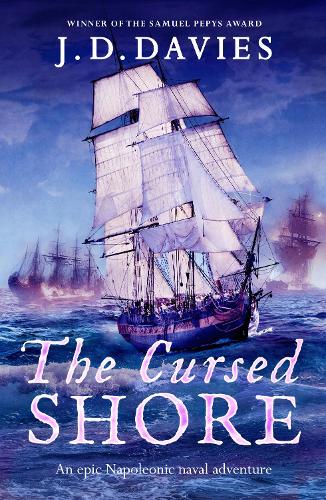 Бумажная книга «The Cursed Shore: An epic Napoleonic naval adventure» - фото №1