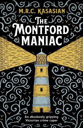 Бумажная книга «The Montford Maniac: An absolutely gripping Victorian crime caper» - фото №1