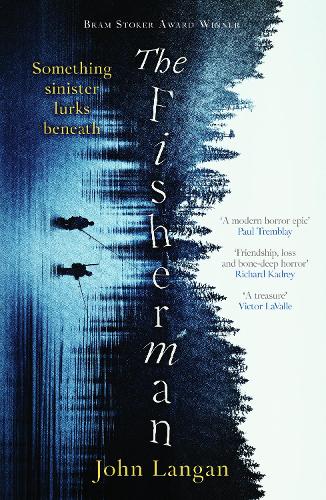 Бумажная книга «The Fisherman: A chilling supernatural horror epic», автор Джон Ланган - фото №1