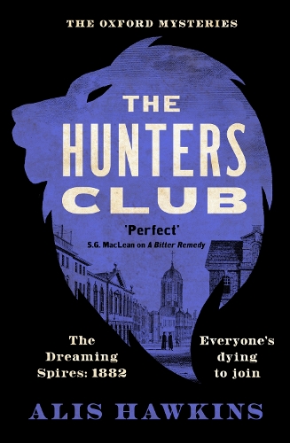 Бумажная книга «The Hunters Club: The utterly compelling Victorian crime thriller of the year», автор Алис Хокинс - фото №1