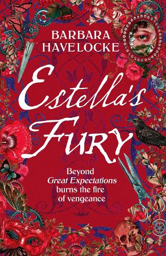 Бумажная книга «Estella's Fury: A dark, chilling Gothic historical crime thriller inspired by Dickens», автор Барбара Хавелок - фото №1