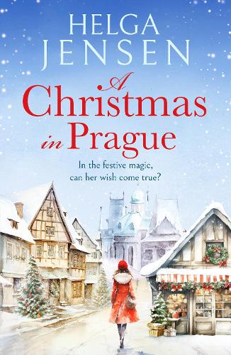 Бумажная книга «A Christmas in Prague: A gorgeously festive later in life romance», автор Хельга Йенсен - фото №1