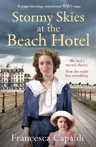 Бумажная книга «Stormy Skies at the Beach Hotel: A page-turning, emotional WW1 saga», автор Франческа Капальди - фото №1