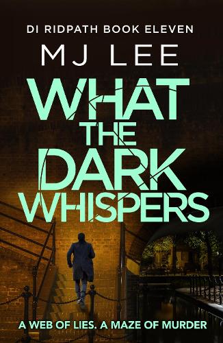 Бумажная книга «What the Dark Whispers: A gripping crime thriller from the ebook bestseller», автор М. Дж. Ли - фото №1
