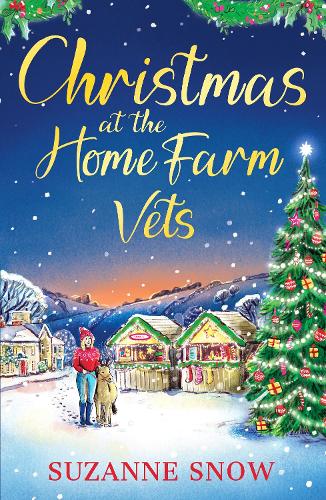 Бумажная книга «Christmas at the Home Farm Vets: A fun, festive and heartwarming romance», автор Сюзанна Сноу - фото №1