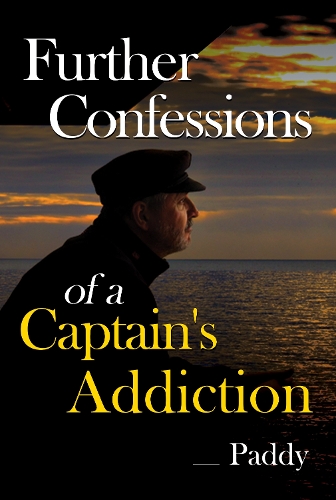 Бумажная книга «Further Confessions of a Captain's Addiction», автор Пэдди - фото №1