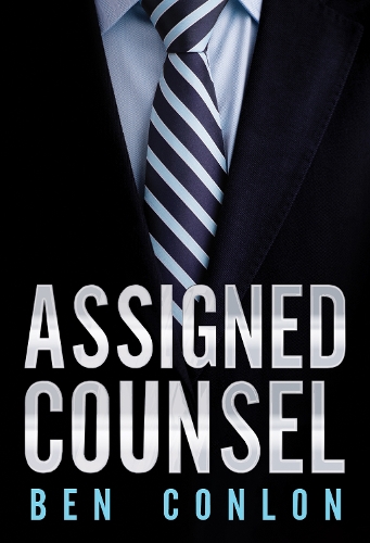 Бумажная книга «Assigned Counsel», автор Бен Конлон - фото №1
