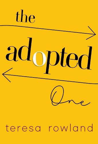 Бумажная книга «The Adopted One», автор Тереза Роуленд - фото №1