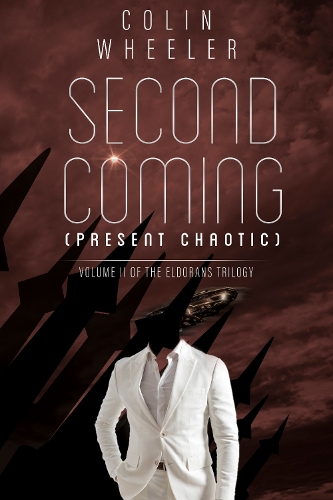 Паперова книга «Second Coming (Present Chaotic)», автор Колін Уілер - фото №1