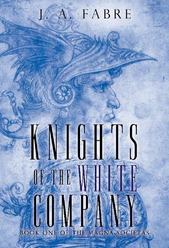Бумажная книга «Knights of the White Company», автор Дж. А. Фабр - фото №1