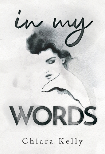 Бумажная книга «In My Words», автор Кьяра Келли - фото №1