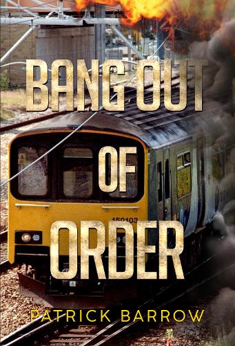 Бумажная книга «Bang Out Of Order», автор Патрик Барроу - фото №1