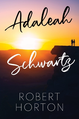 Паперова книга «Adaleah Schwartz», автор Роберт Хортон - фото №1