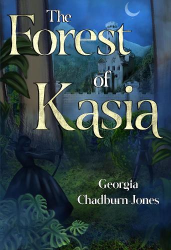 Бумажная книга «The Forest of Kasia», автор Джорджия Чедберн-Джонс - фото №1