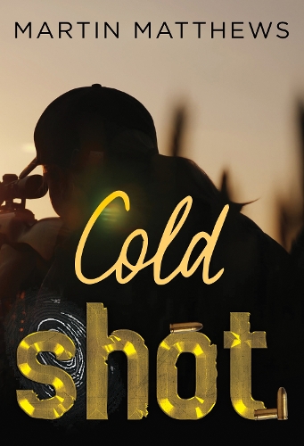 Бумажная книга «Cold Shot», автор Мартин Мэтьюс - фото №1