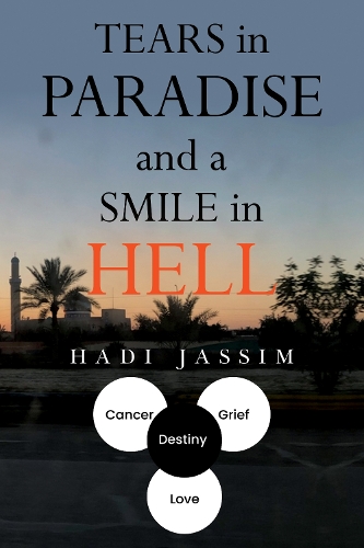 Бумажная книга «Tears in Paradise and a Smile in Hell», автор Хади Джассим - фото №1