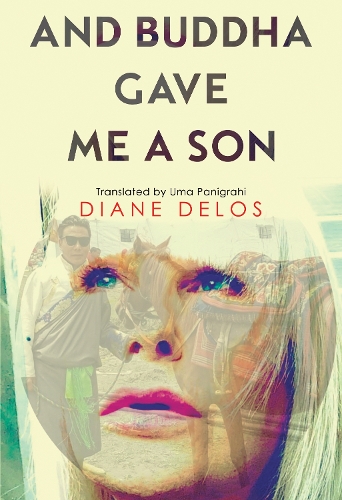 Бумажная книга «And Buddha Gave me a Son», автор Диана Делос - фото №1