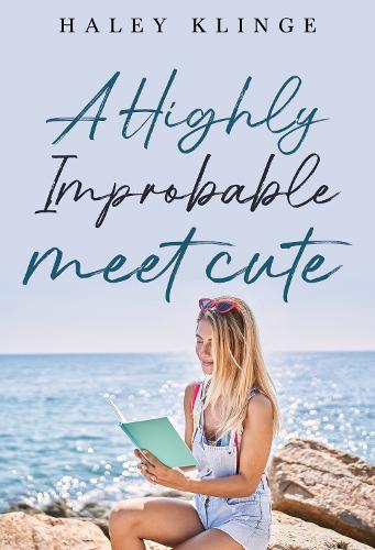 Паперова книга «A Highly Improbable Meet Cute», автор Хейлі Клінг - фото №1