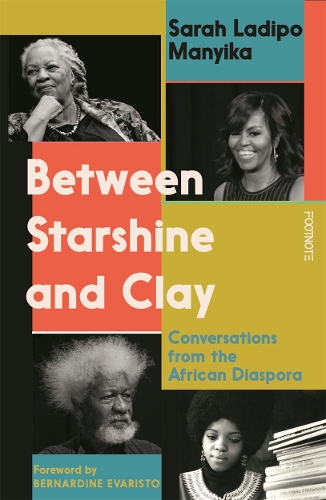 Бумажная книга «Between Starshine and Clay: Conversations from the African Diaspora» - фото №1