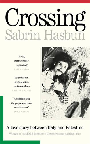 Бумажная книга «Crossing: A love story between Italy and Palestine», автор Сабрин Хасбун - фото №1