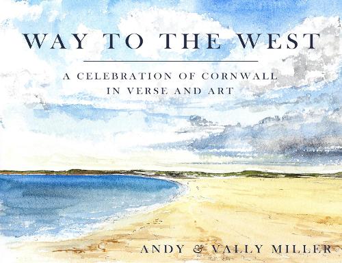 Паперова книга «Way to the West», авторів Енді Крістофер Міллер, Валлі Міллер - фото №1