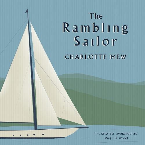 Бумажная книга «The Rambling Sailor», автор Шарлотта Мью - фото №1