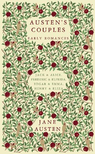 Паперова книга «Austen's Couples: Early Romances (Frederic & Elfrida, Jack & Alice, Edgar & Emma, Henry & Eliza)», автор Джейн Остін - фото №1
