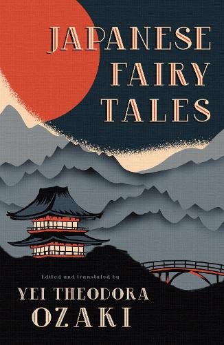Бумажная книга «Japanese Fairy Tales», автор Ей Теодора Одзаки - фото №1