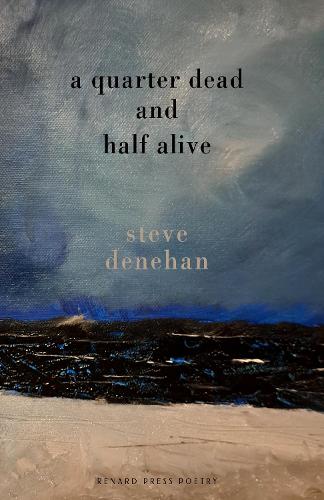 Паперова книга «A Quarter Dead and Half Alive», автор Стів Денехан - фото №1